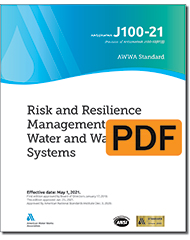 AWWA J100-21 Risk and Resilience Management of Water and Wastewater Systems (PDF)