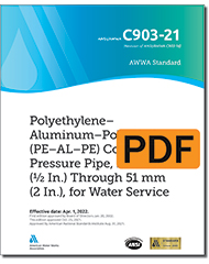 AWWA C903-21 Polyethylene–Aluminum–Polyethylene (PE-AL-PE) Composite Pressure Pipe, 12 mm (1/2 In.) Through 51 mm (2 In.), for Water Service (PDF)