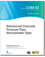 AWWA C302-22 Reinforced Concrete Pressure Pipe, Noncylinder Type