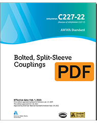 AWWA C227-22 (Print+PDF) Bolted, Split-Sleeve Couplings