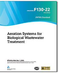 AWWA F130-22 (Print+PDF) Aeration Systems for Biological Wastewater Treatment