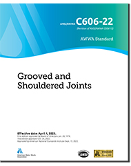 AWWA C606-22 (Print+PDF) Grooved and Shouldered Joints