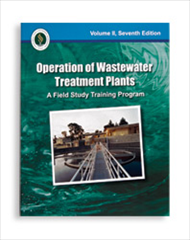 Operation of Wastewater Treatment Plants: A Field Study Training Program, Volume II, Eighth Edition