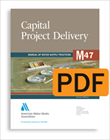 M47 Capital Project Delivery, Second Edition (PDF)