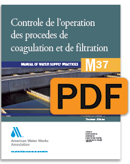 M37 Controle de l'operation des procedes de coagulation et de filtration, Troisieme edition (PDF) - French Edition