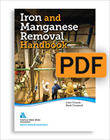 Iron and Manganese Removal Handbook (Print+PDF), Second Edition