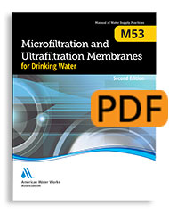 M53 (Print+PDF) Microfiltration and Ultrafiltration Membranes for Drinking Water