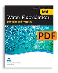 M4 (Print+PDF) Water Fluoridation Principles & Practices, Sixth Edition