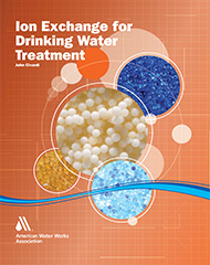 Ion Exchange for Drinking Water Treatment